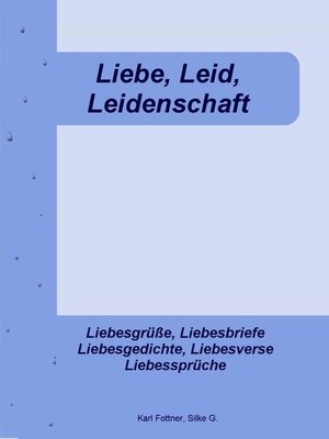 cover image of Liebe, Leid, Leidenschaft